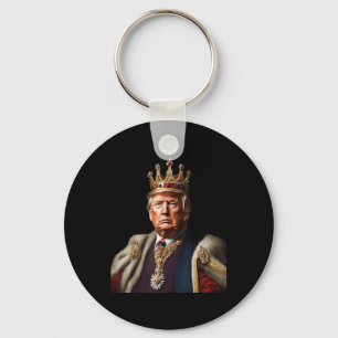 Porte-clés Trump Est Le Roi Longtemps Vivant Le Roi Américain