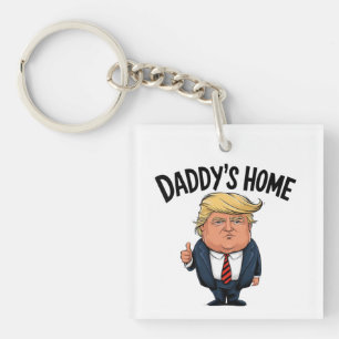 Porte-clés Trump Papa est à la maison
