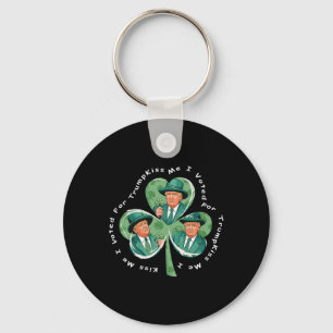 Porte-clés Trump St Patrick's Day 2025 Drôle Kiss Me I Voted
