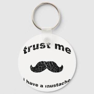 Porte-clés Trust me i have a mustache