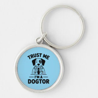 Porte-clés Trust Me I’m a Dogtor
