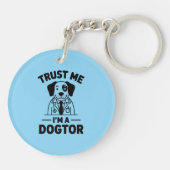 Porte-clés Trust Me I’m a Dogtor (Dos)