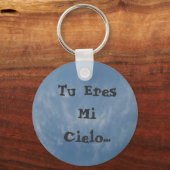Porte-clés Tu Eres Mi Cielo... (Recto)