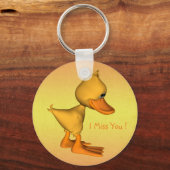 Porte-clés Tu me manques triste petit canard jaune de dessin  (Recto)