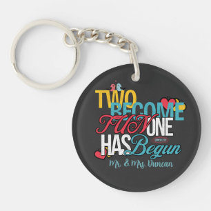 Porte-clés Two Become One Fun has Begun - Genèse 2:24