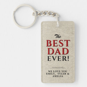 Porte-clés Typographie Meilleur Papa Ever Rustique Fête des P