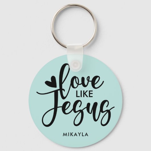 Porte-clés Typographie moderne et élégant Aimer comme Jésus | (Recto)