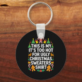 Porte-clés Ugly Christmas Sweaters Funny Too Hot (Recto)