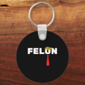 Porte-clés Un Felon Trump Élection 2024 Américaine (Recto)