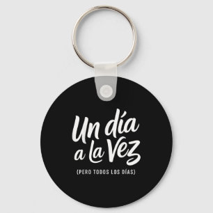 Porte-clés Un jour à la fois mais tous les jours citation esp