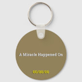 Porte-clés Un miracle s'est produit DATE PERSONNALISÉE Sobre (Verso)