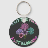 Porte-clés Un peu sauvage, beaucoup de floraison esthétique f (Recto)