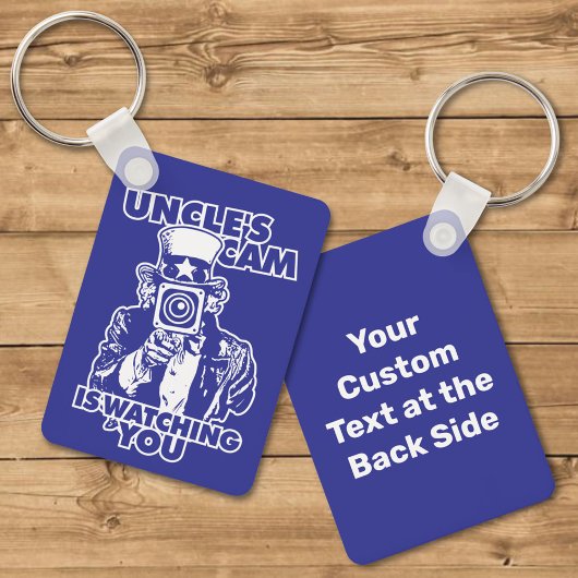 Porte-clés Uncle's Cam is Watching You