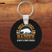 Porte-clés Une fois Badger Honey Toujours Badger Honey (Recto)