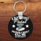 Porte-clés Une journée sans Pinball (Recto)