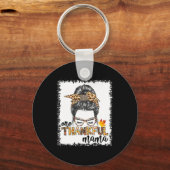 Porte-clés Une Maman Remercieuse Tombe Messeuse Bun Thanksgiv (Recto)