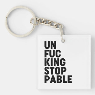 Porte-clés Unfu*kingstoppable