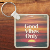 Porte-clés Uniquement de Bonnes Vibrations (Recto)