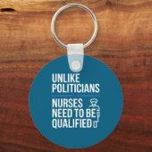 Porte-clés Unlike Liticians Nurses Need To Be Qualified Sarca (Recto)