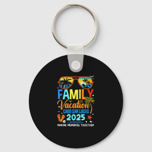 Porte-clés Vacances en famille à Cabo San Lucas 2025 Vacances