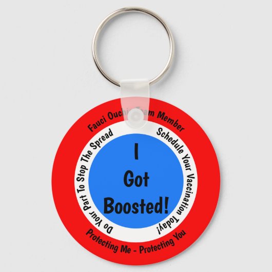 Porte-clés Vaccination Fauci Ouchie J'Ai Été Stimulé (Recto)