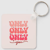 Porte-clés Valentine's Only You (Dos)
