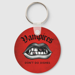 Porte-clés Vampires Don't Do Dishes Funny Fangs