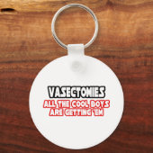 Porte-clés Vasectomies...Garçons Cool (Recto)