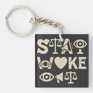 Porte-clés Vêtements de sensibilisation Stay Woke