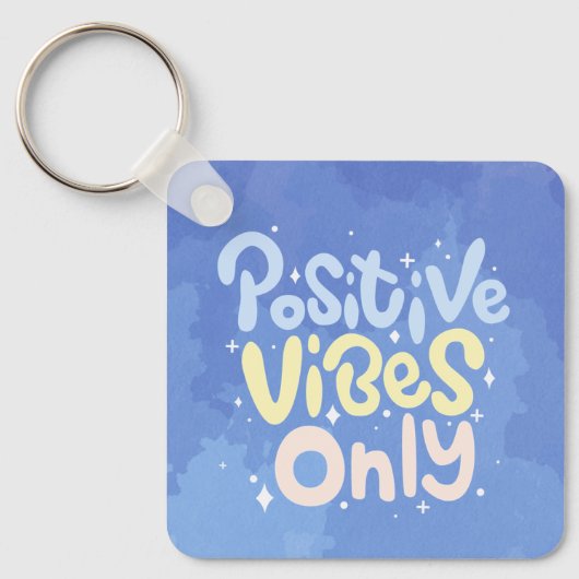 Porte-clés Vibes Positives Seulement (Recto)