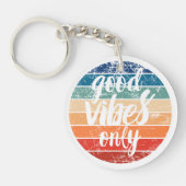 Porte-clés Vibes Positives Uniquement (Devant)