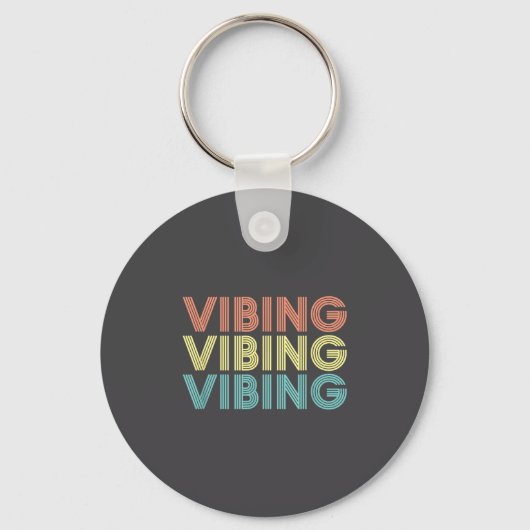 Porte-clés Vibing Shirt. Awesome Feeling, Feel Good Motivatio (Recto)