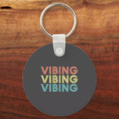 Porte-clés Vibing Shirt. Awesome Feeling, Feel Good Motivatio (Recto)