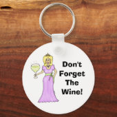 Porte-clés Vin Princesse "N'oubliez pas le vin" (Recto)