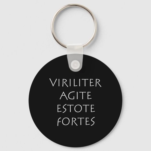 Porte-clés Viriliter agite estote (Recto)