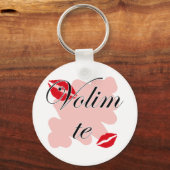 Porte-clés Volim te - Serbe - Je t'aime (Recto)