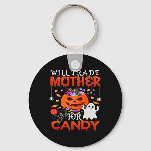 Porte-clés Vont Échanger Mère Pour Candy Funny Halloween Enfa (Recto)