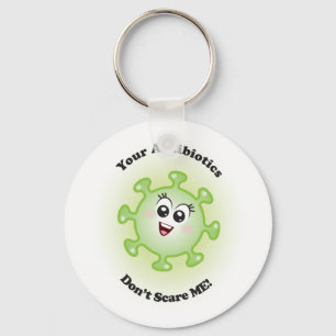 Porte-clés Vos antibiotiques ne me font pas peur !Porte-clés