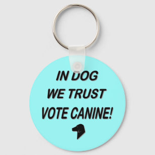 Porte-clés Vote Dog avec Black Text