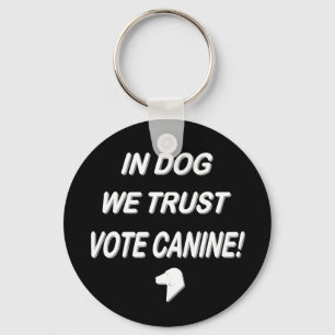 Porte-clés Vote Dog avec texte blanc