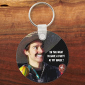 Porte-clés "Voulez-vous faire une fête chez moi ?" (Recto)