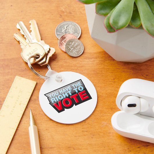 Porte-clés Vous Avez Le Droit De Vote