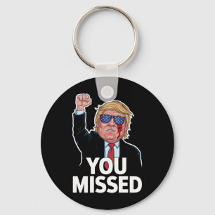 Porte-clés Vous avez manqué Donald Trump