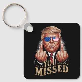 Porte-clés Vous avez manqué l'élection américaine de Donald T