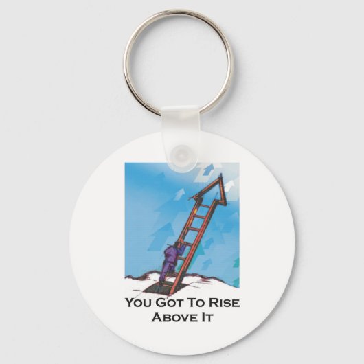 Porte-clés Vous devez vous lever au-dessus - Échelle au Porte (Recto)