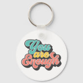 Porte-clés Vous Êtes Assez (Recto)