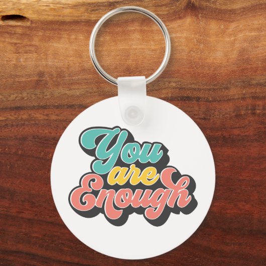 Porte-clés Vous Êtes Assez (Recto)