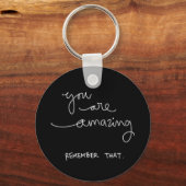 PORTE-CLÉS VOUS ÊTES EXTRAORDINAIRE RAPPELEZ-VOUS QUE COMPLIM (Recto)