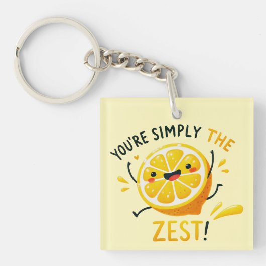 Porte-clés Vous êtes simplement le Zest" Citron design (Devant)