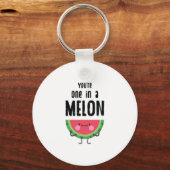 Porte-clés Vous êtes un dans Melon Watermelon Fruit Pun (Recto)